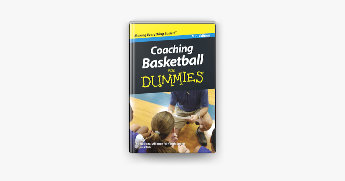 ‎Coaching Basketball For Dummies, Mini Edition on Apple Books