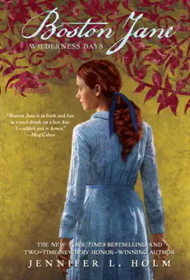 Read: Boston Jane: Wilderness Days Book