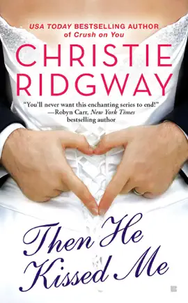 Read: Then He Kissed Book Me