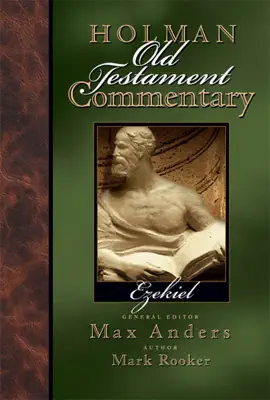 Read: Holman Old Testament Book Commentary - Ezekiel
