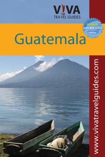 VIVA Travel Guides Guatemala by Crit Minster