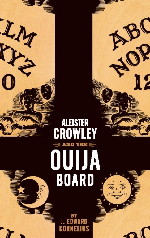 Aleister Crowley And the Ouija Board cover