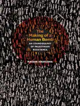 The Making of a Human Bomb