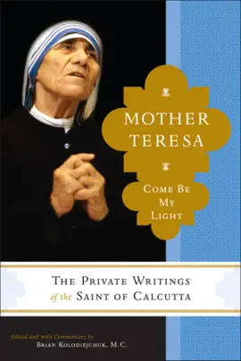 Read: Mother Teresa: Come Be My Light Book