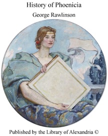 History of Phoenicia - George Rawlinson