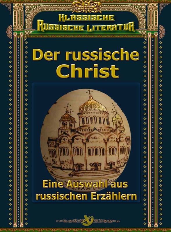 Der russische Christ