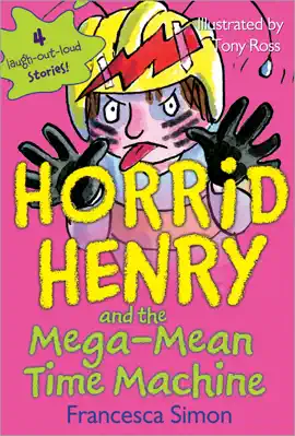 Read: Horrid Henry Book and the Mega-Mean Time Machine (Enhanced Version)