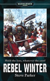 Rebel Winter - Steve Parker