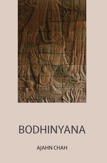 Bodhinyana by Ajahn Chah