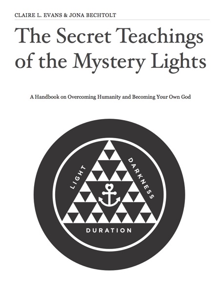 The Secret Teachings of the Mystery Lights