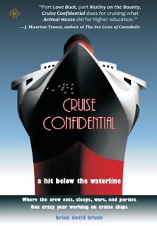 Cruise Confidential by Brian David Bruns