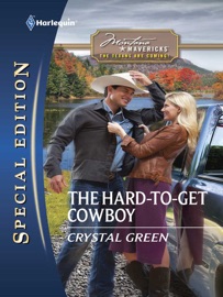 The Hard-to-Get Cowboy - Crystal Green