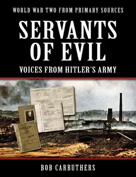 Read: World War Two from Primary Sources: Servants of Book Evil