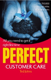 Perfect Customer Care - Ted Johns
