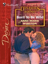Born To Be Wild - Anne Marie Winston