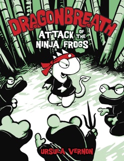 Dragonbreath #2 by Ursula Vernon