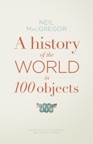 A History of the World in 100 Objects