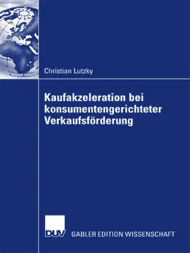 Read: Book Vorteilhaftigkeit von Kaufakzeleration bei konsumentengerichteter Verkaufsförderung