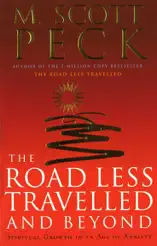 The Road Less Travelled And Beyond
