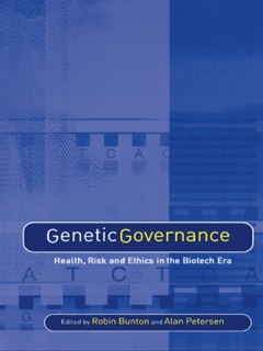 Genetic Governance by Robin Bunton & Alan Petersen