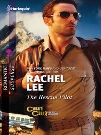 The Rescue Pilot - Rachel Lee