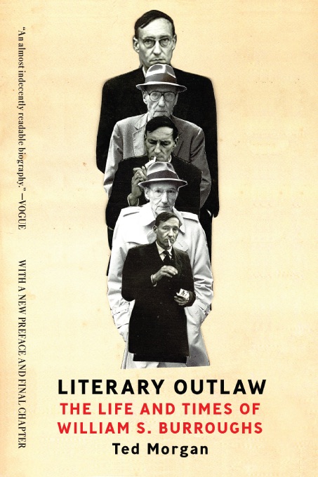 Literary outlaw : the life and times of William S. Burroughs cover
