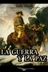 La Guerra y la Paz