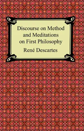 Read: Discourse on Method and Meditations on First Book Philosophy