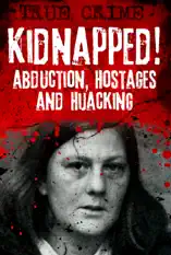 Kidnapped!