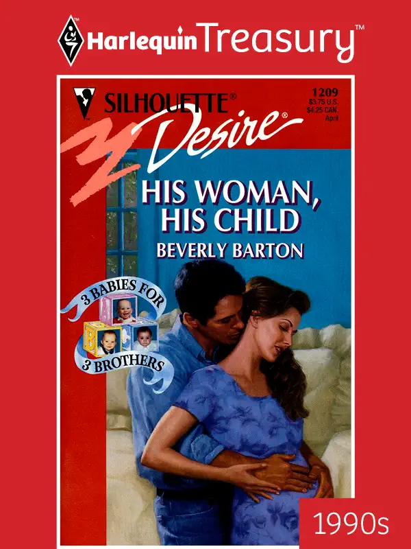 HIS WOMAN, HIS CHILD