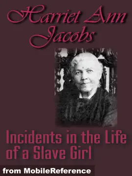 Read: Incidents in the Life of Book a Slave Girl