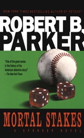 Mortal Stakes - Robert B. Parker