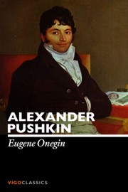 Eugene Onegin - Alexander Pushkin