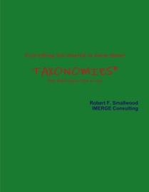 Everything You Wanted to Know About Taxonomies*: *But Don't Have Time To Ask