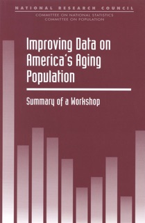 Improving Data on America's Aging Population by Deborah Carr