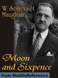 Moon and Sixpence - William Somerset Maugham