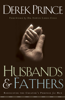 Husbands and Fathers - Derek Prince