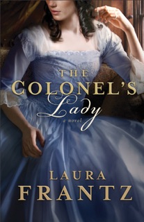 The Colonel's Lady by Laura Frantz