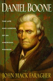 Daniel Boone - John Mack Faragher