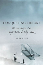 Conquering the Sky - Larry E. Tise Cover Art
