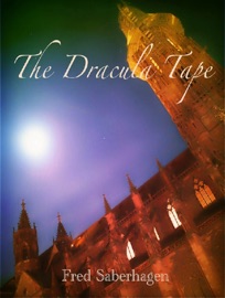 The Dracula Tape - Fred Saberhagen