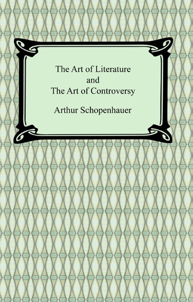Cover of The Art of Literature and the Art of Controversy