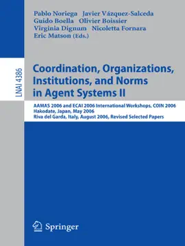 Read: Coordination, Organizations, Book Institutions, and Norms in Agent Systems II