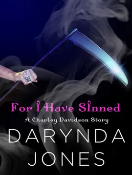 Read: For I Have Sinned (A Book Charley Davidson Story)