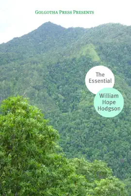 Read: The Book Works of William Hope Hodgson