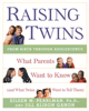Raising Twins - Eileen M. Pearlman & Jill Alison Ganon