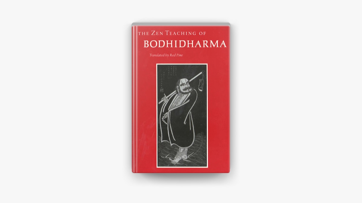 The Zen Teaching of Bodhidharma by Bodhidharma & Red Pine on Apple