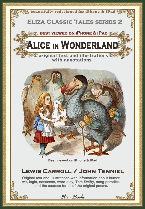 Alice in Wonderland: The Original 1865 Edition With Complete Illustrations By Sir John Tenniel (A Classic Novel of Lewis Carroll)