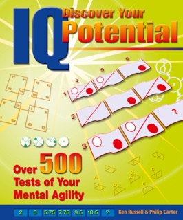 Discover Your IQ Potential by Ken Russell & Philip Carter