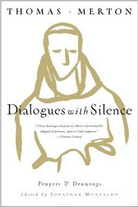 Dialogues with Silence - Thomas Merton Cover Art
